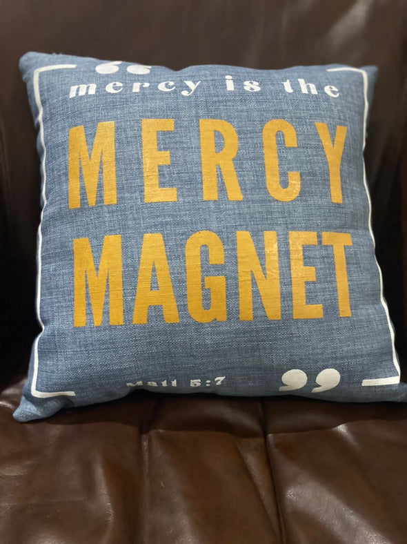 Mercy Magnet | Decorative Throw Pillow | Matt 5:7