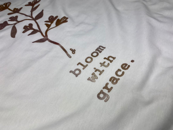 Bloom with Grace | Ladies Tee | White | Relaxed Fit T-Shirt